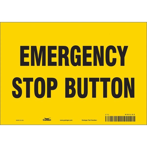 Condor EMERGENCY STOP BUTTON, 10 in W x 7 in H, Vertical Rectangle, Vinyl, 469J22 - 469J22