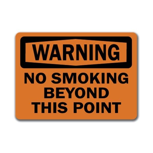 Signmission Warning-No Smoking Beyond This Point-10in x 14in OSHA Safety, WS-No Smoking Beyond This Point - WS-NO SMOKING BEYOND THIS POINT