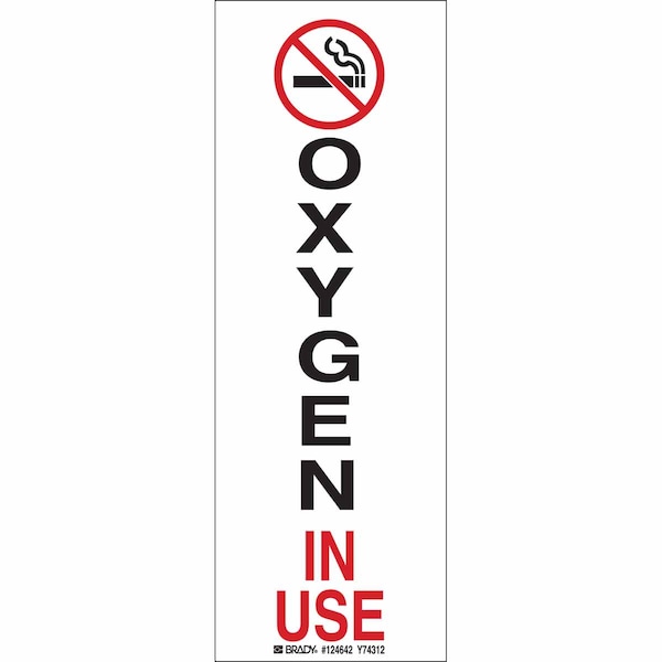 Brady Notice Sign, 10 in Height, 3 1/2 in Width, Polyester, Rectangle, English - 124642