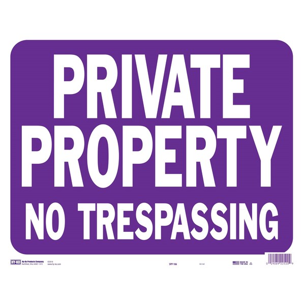 Hy-Ko Private Prop No Tres Purple Sign 14.5" x 18.5", 5PK - A22520