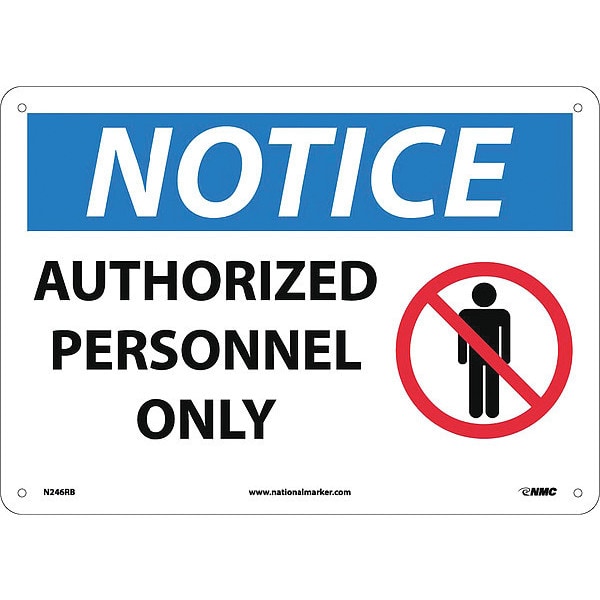 Nmc Notice Authorized Personnel Only Sign, N246RB - N246RB