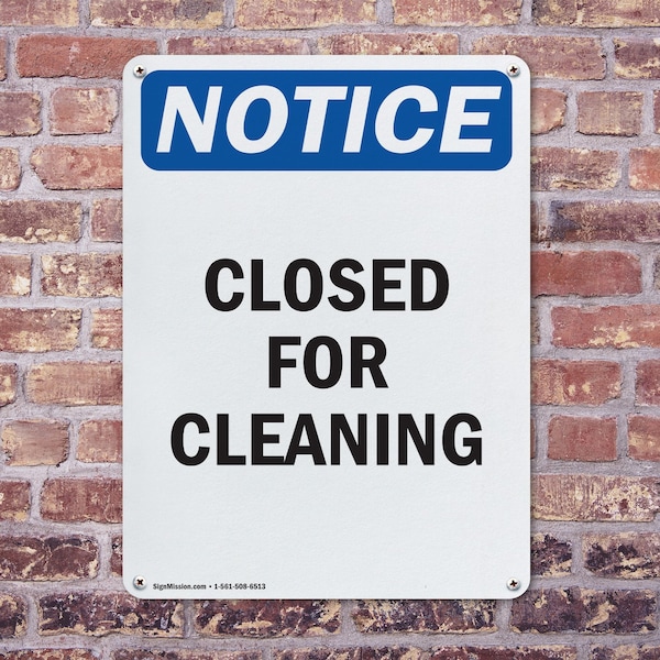 Signmission Closed For Cleaning, 7 in W x Rectangle, Aluminum - OS-2PACK-NS-A-710-V-10674