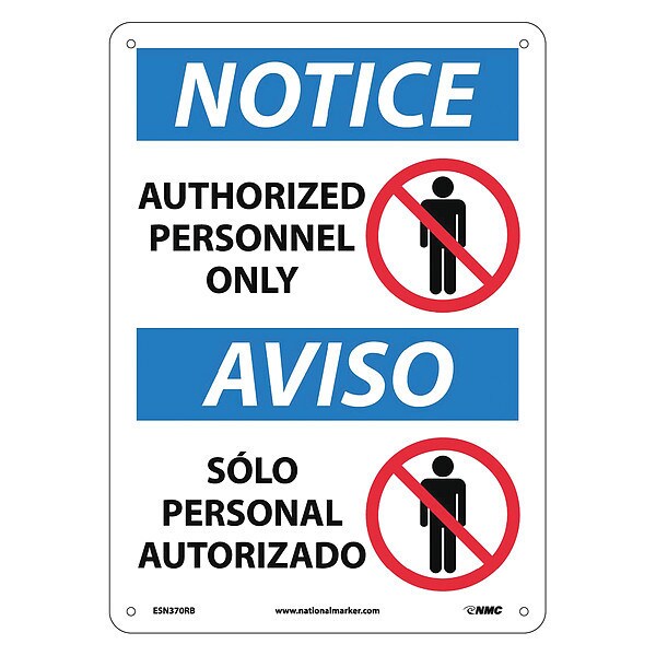 Nmc Notice Authorized Personnel Only Sign - Bilingual, ESN370RB - ESN370RB