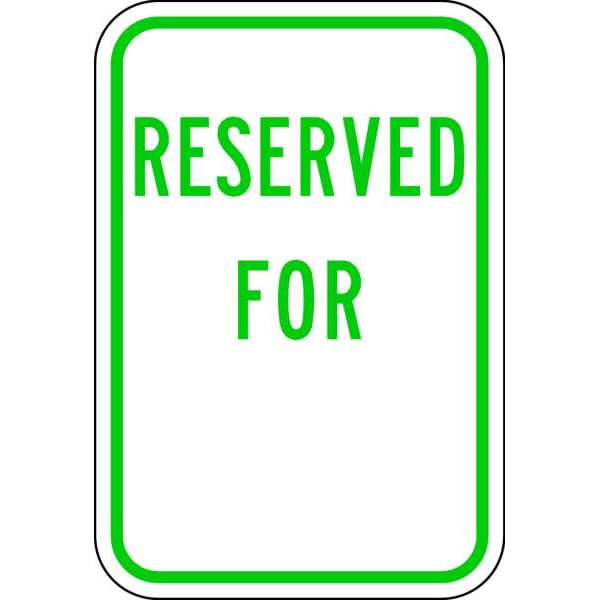 Lyle Reserved Parking Sign, 18" x 12, RP-999-12HA - RP-999-12HA