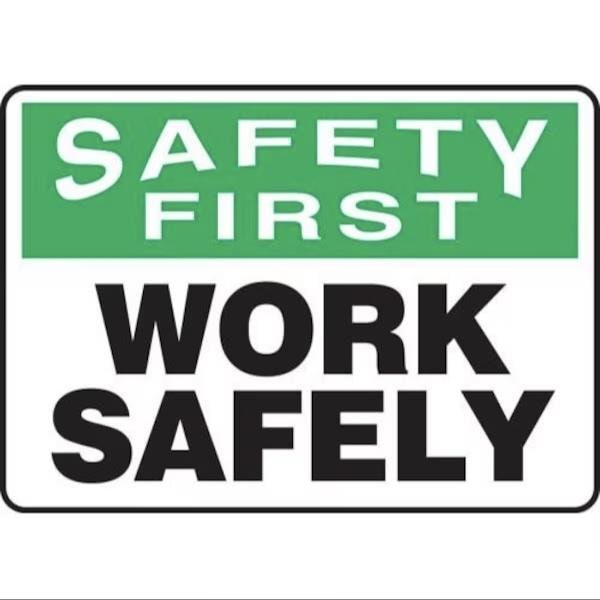 Accuform OSHA SAFETY FIRST SAFETY SIGN WORK MGNF915XP - MGNF915XP