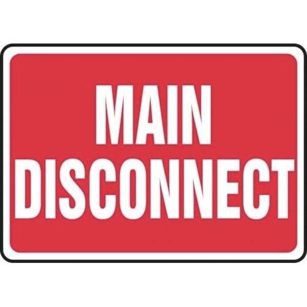 Accuform SAFETY SIGN MAIN DISCONNECT 10 in  X - MELC517XV
