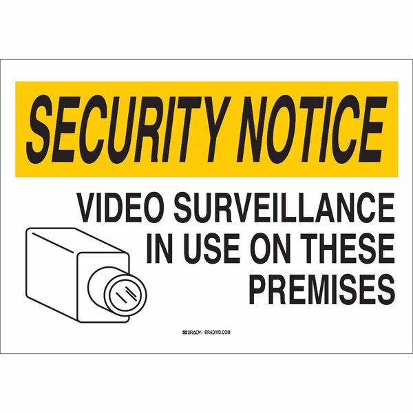 Brady Security Notice Sign, 7 in H, 10 in W, Aluminum, Rectangle, English, 122444 - 122444