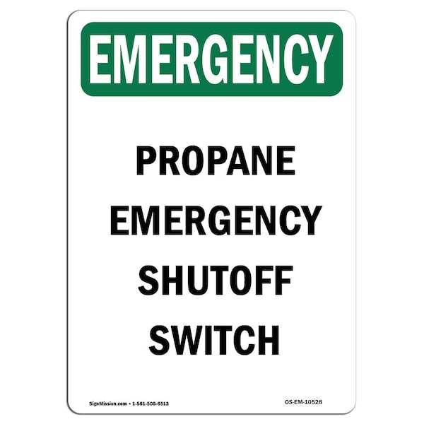 Signmission OSHA Emergency Sign, 5" Height, Propane Shutoff Switch, Portrait, EM-D-35-V-10528-10PK - OS-EM-D-35-V-10528-10PK