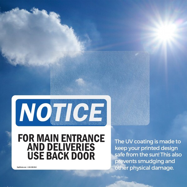 Signmission For Main Entrance And Deliveries Use Back Door OSHA Notice Sign, Vinyl Decal, 14in W x 10in L, 2PK - OS-2PACK-NS-D-1014-L-12854