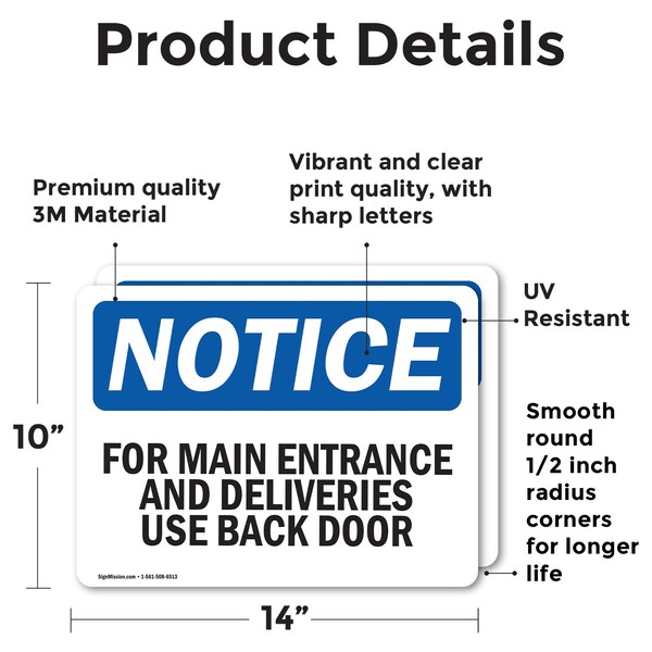 Signmission For Main Entrance And Deliveries Use Back Door OSHA Notice Sign, Vinyl Decal, 14in W x 10in L, 2PK - OS-2PACK-NS-D-1014-L-12854