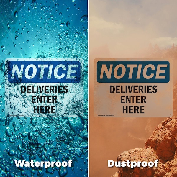 Signmission Deliveries Enter Here OSHA Notice Sign, Plastic, 10in W x 7in L, 2PK - OS-2PACK-NS-P-710-L-10964