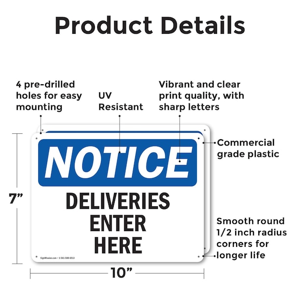 Signmission Deliveries Enter Here OSHA Notice Sign, Plastic, 10in W x 7in L, 2PK - OS-2PACK-NS-P-710-L-10964