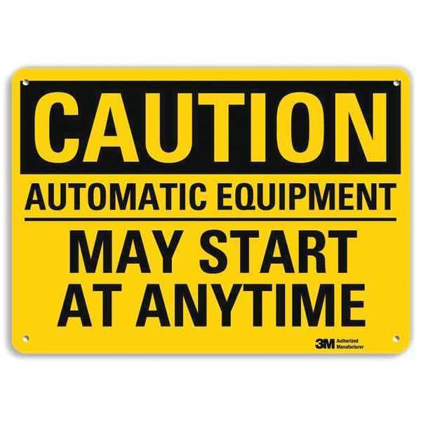 Lyle Safety Sign, Eqpmnt Start Anytime, 7in.H, U4-1067-RA_10X7 - U4-1067-RA_10X7