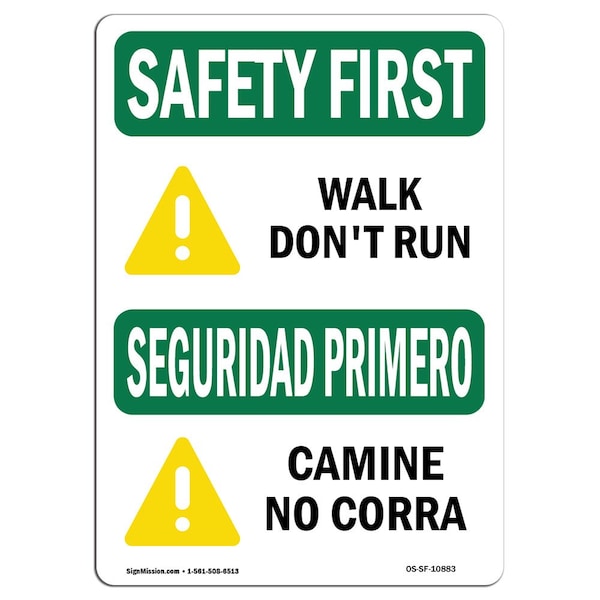 Signmission OSHA Sign, Walk Don't Run W/ Symbol Bilingual, 18in X 12in Rigid Plastic, 12" W, 18" L, Landscape - OS-SF-P-1218-L-10883
