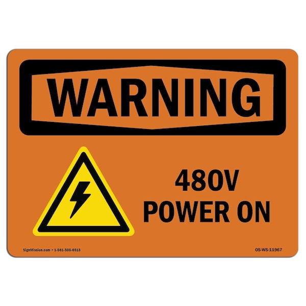 Signmission Safety Sign, OSHA WARNING, 3.5" Height, 5" Width, 480V Power On, Landscape - OS-WS-D-35-L-11967