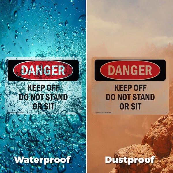 Signmission Keep Off Do Not Stand Or Sit, 24 in W x Rectangle, Plastic - OS-2PACK-DS-P-1824-L-2502