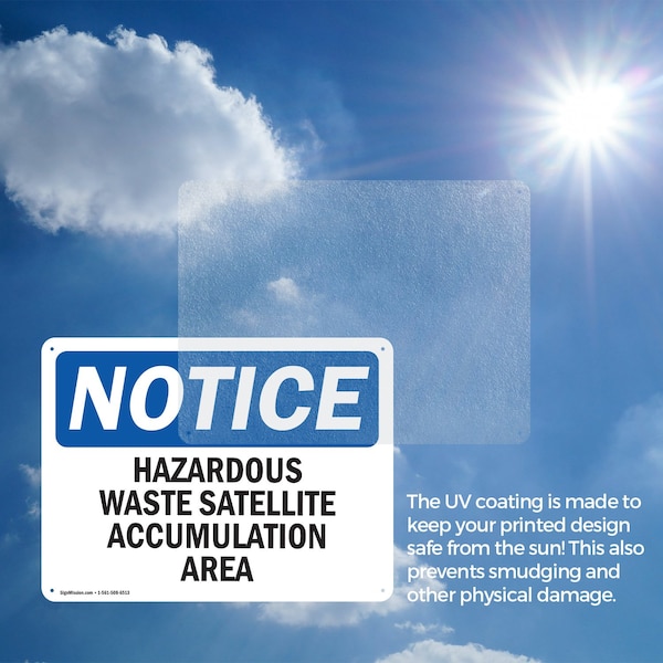 Signmission Hazardous Waste Satellite Accumulation Area OSHA Notice Sign, Aluminum, 14in W x 10in L, 2PK - OS-2PACK-NS-A-1014-L-13335