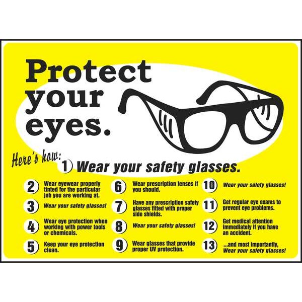 Accuform Safety Poster, Protect Your Eyes, 17 in H x, 22 in W, Plastic - SP124478L