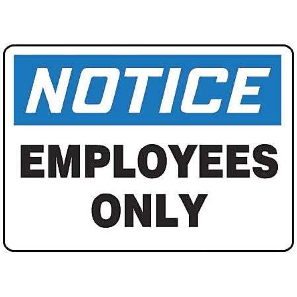 Accuform Notice Sign, 10 in H, 14 in W, Vinyl, Rectangle, English, MADC804VS - MADC804VS