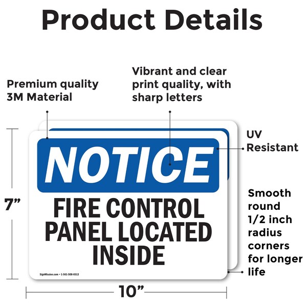 Signmission Fire Control Panel Located Inside OSHA Notice Sign, Vinyl Decal, 10in W x 7in L, 2PK - OS-2PACK-NS-D-710-L-12556