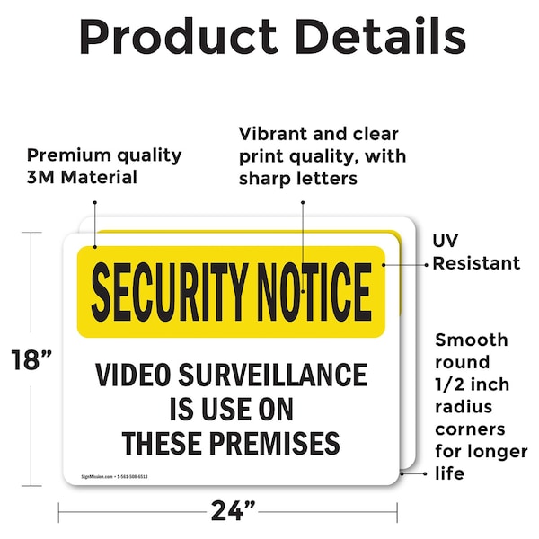 Signmission Video Surveillance On Premises OSHA Security Notice Sign, Vinyl Decal, 24in W x 18in L, 2PK - OS-2PACK-SN-D-1824-L-11659
