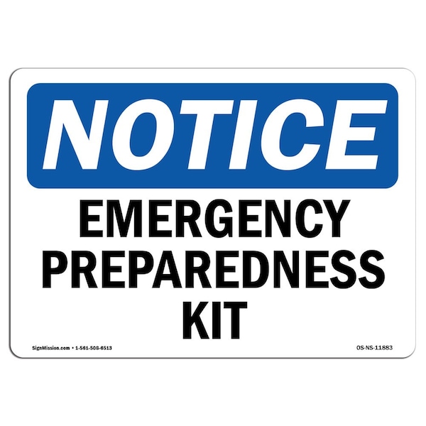 Signmission Safety Sign, OSHA Notice, 18" Height, Emergency Preparedness Kit Sign, Landscape - OS-NS-D-1824-L-11883