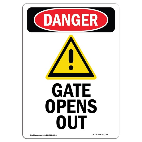 Signmission Safety Sign, OSHA Danger, 18" Height, Gate Opens Out, Portrait - OS-DS-D-1218-V-1722