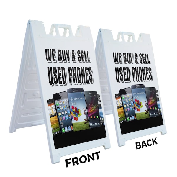 Signmission We Buy & Sell Used Phones, A-Frame & 2 Decals Installed, Heavy-Duty Plastic Frame - SBHD-D-2436-WE BUY & SELL USED PHONES
