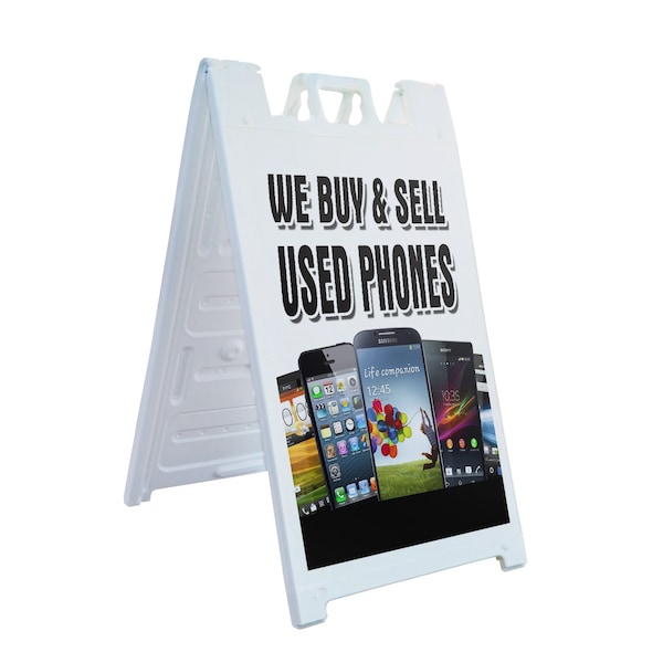 Signmission We Buy & Sell Used Phones, A-Frame & 2 Decals Installed, Heavy-Duty Plastic Frame - SBHD-D-2436-WE BUY & SELL USED PHONES