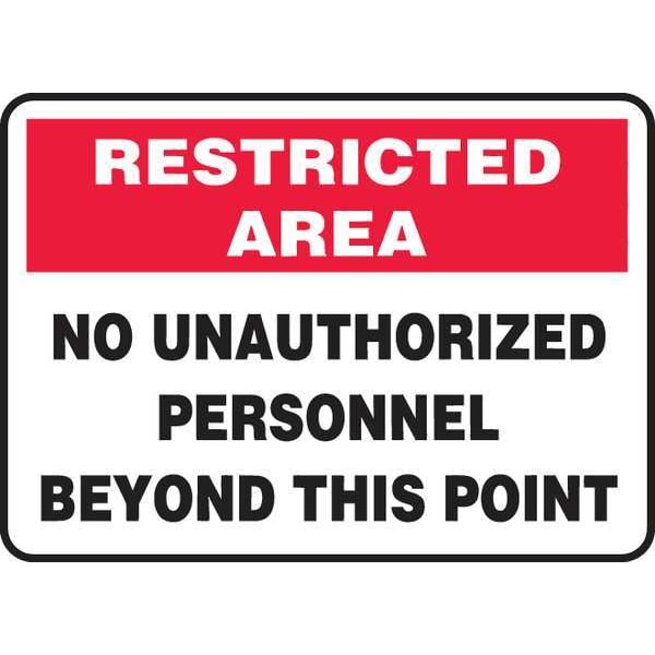 Accuform Restricted Area Sign, 7 in H, 10 in W, Plastic, Rectangle, English, MADM917VP - MADM917VP