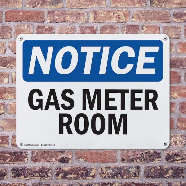 Signmission Gas Meter Room, 10 in W x Rectangle, Aluminum - OS-2PACK-NS-A-710-L-13012