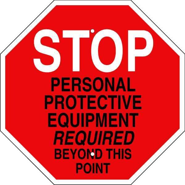 Brady Facility Sign, 18 in Height, 18 in Width, Aluminum, Octagon, English - 124526