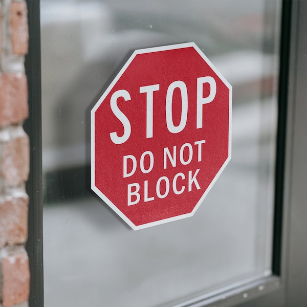 Signmission Stop Do Not Block, 6 inch X 6 inch, Vinyl Decal, 5PK - OC-D-5PACK-6-206
