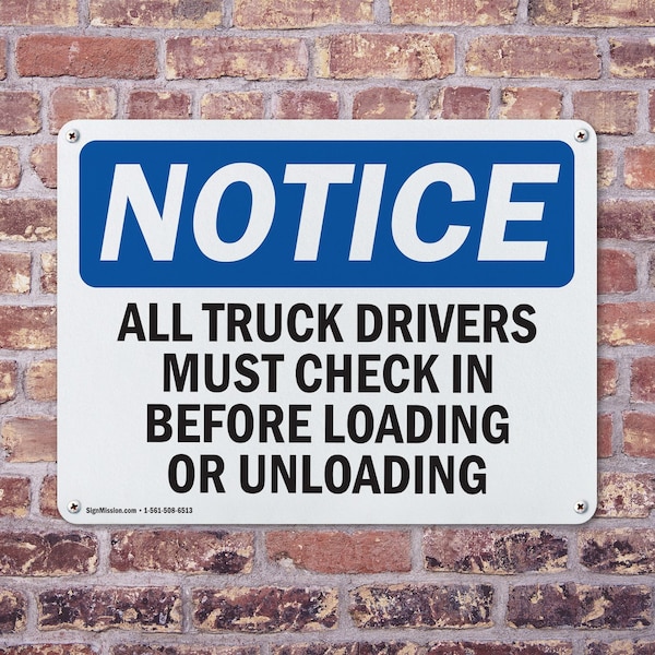 Signmission Truck Drivers Check In OSHA Notice Sign, Aluminum, 24in W x 18in L, 2PK - OS-2PACK-NS-A-1824-L-16758