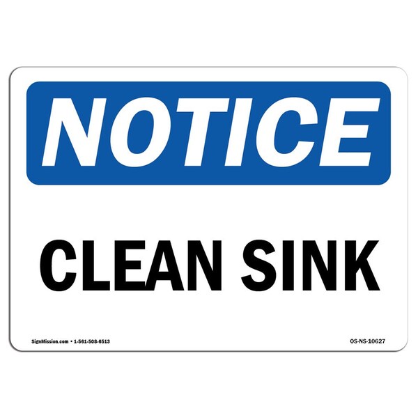 Signmission OSHA Notice, 5" Height, Clean Sink Sign, 7" X 5", Landscape - OS-NS-D-57-L-10627