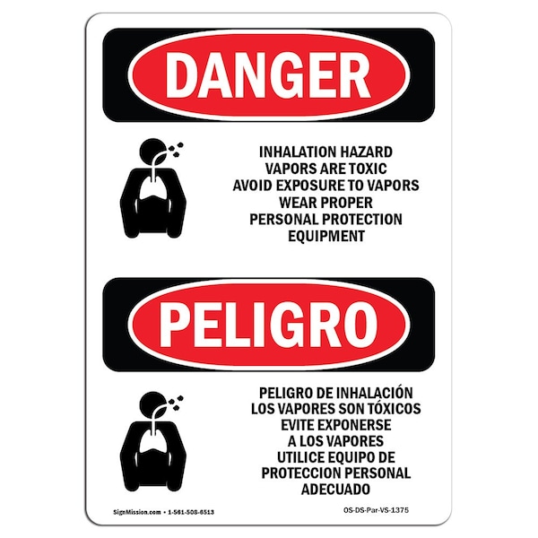 Signmission Safety Sign, OSHA Danger, 10" Height, Aluminum, Inhalation Hazard Vapors Toxic Spanish - OS-DS-A-710-VS-1375