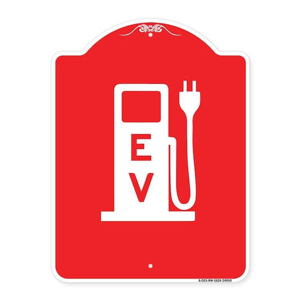 Signmission Ev Electric Vehicle Charging Station, Red & White Aluminum Sign, 18" x 24", RW-1824-24090 - A-DES-RW-1824-24090