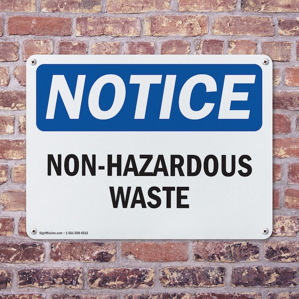 Signmission Non-Hazardous Waste OSHA Notice Sign, Aluminum, 14in W x 10in L, 2PK - OS-2PACK-NS-A-1014-L-15077