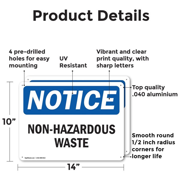 Signmission Non-Hazardous Waste OSHA Notice Sign, Aluminum, 14in W x 10in L, 2PK - OS-2PACK-NS-A-1014-L-15077