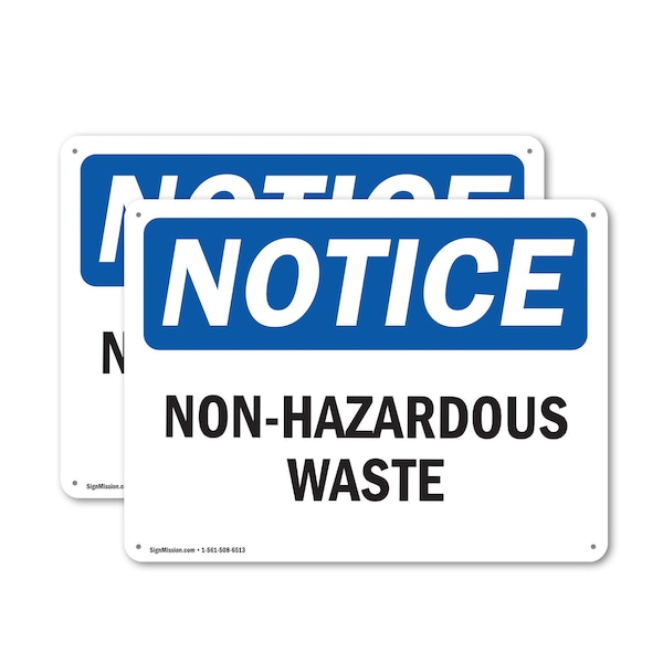 Signmission Non-Hazardous Waste OSHA Notice Sign, Aluminum, 14in W x 10in L, 2PK - OS-2PACK-NS-A-1014-L-15077