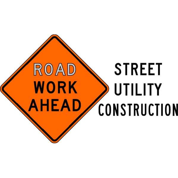 Lyle Road Work Ahead Traffic Sign, 30 in Height, 30 in Width, Aluminum, Diamond, English - W20-1D-30HA