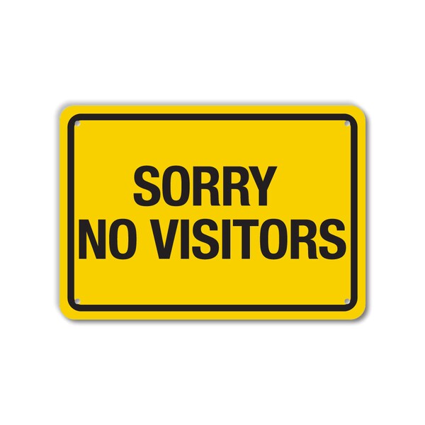 Lyle COVID Aluminum Sign, Sorry No Visitors, 14x10 Reflective - LCUV-0031-RA_14X10