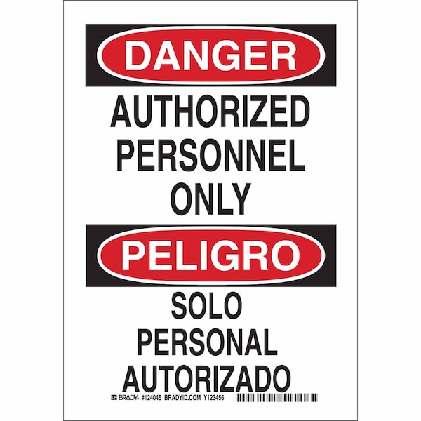 Brady Danger Sign, 14 in Height, 10 in Width, Plastic, Rectangle, English, Spanish - 124047