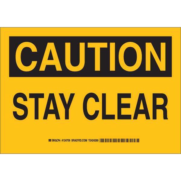 Brady Caution, Stay Clear, 10" W x 7" H, Rectangle, Aluminum, 124707 - 124707