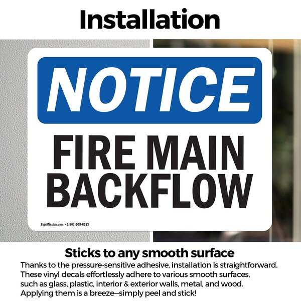 Signmission Fire Main Backflow OSHA Notice Sign, Vinyl Decal, 10in W x 7in L, 2PK - OS-2PACK-NS-D-710-L-12618