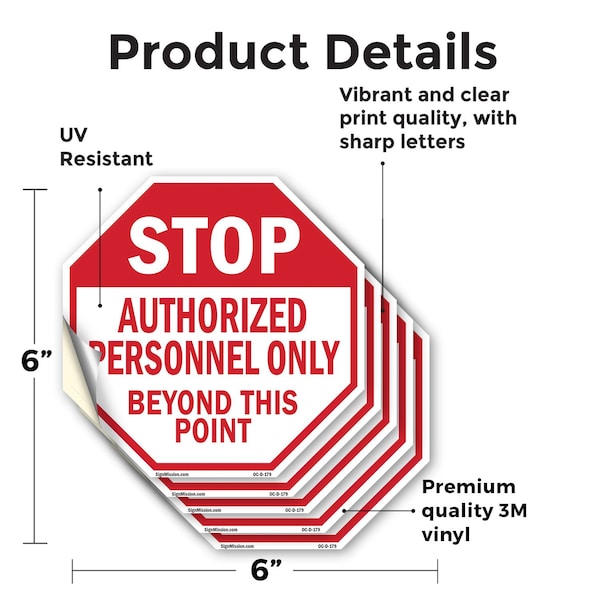 Signmission Stop Authorized Personnel Only Beyo, 6 inch X 6 inch, Vinyl Decal, 5PK - OC-D-5PACK-6-179