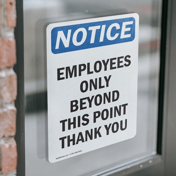Signmission Employees Only Beyond This Point OSHA Notice Sign, Vinyl Decal, 7in W x 10in L, 2PK - OS-2PACK-NS-D-710-V-11988