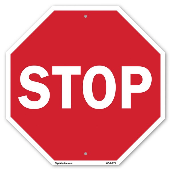 Signmission Stop, 10 Inch X 10 Inch, Plastic Sign - OC-P-10-71