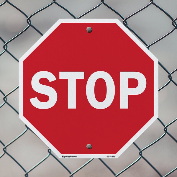 Signmission Stop, 10 Inch X 10 Inch, Plastic Sign - OC-P-10-71