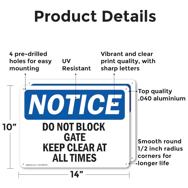 Signmission Do Not Block Gate Keep Clear At All Times, 14 in W x Rectangle, Aluminum - OS-2PACK-NS-A-1014-L-11080